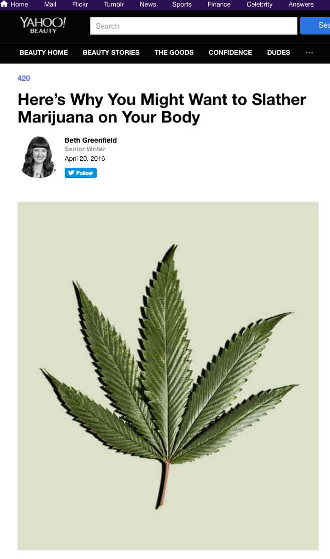 Yahoo Beauty Article: Here’s Why You Might Want to Slather Marijuana on Your Body