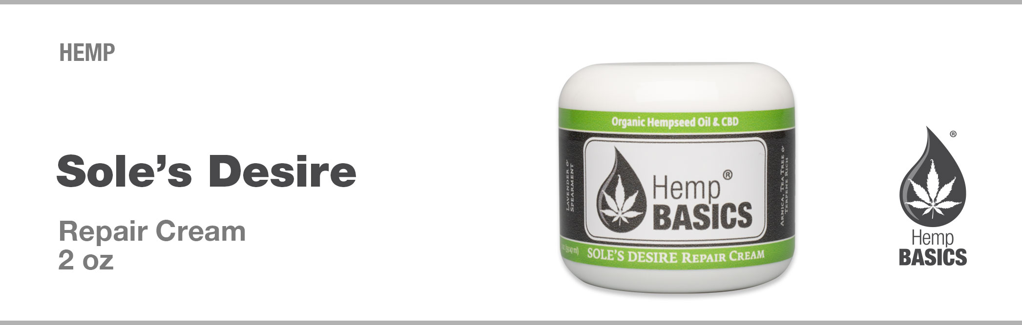 HEMP 2oz Sole's Desire Repair Cream