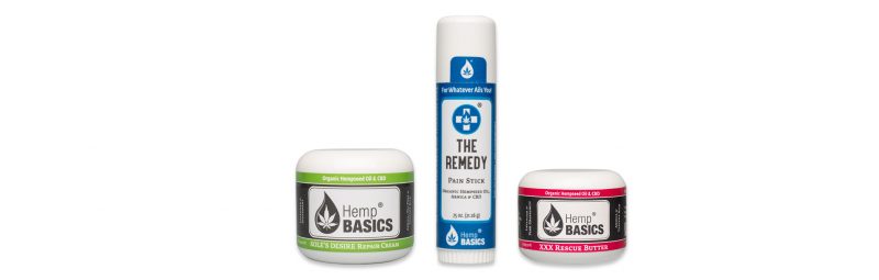 Hemp Basics Product Line includes The Remedy Pain Stick, XXX Rescue Butter, Sole's Desire Skin Repair